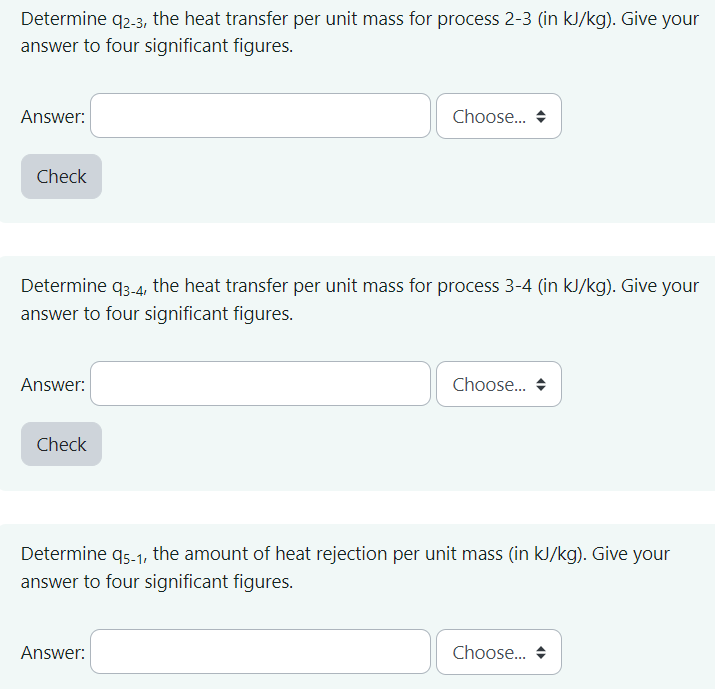 system with the following processes: Process 1-2: isentropic compression from 150 kPa