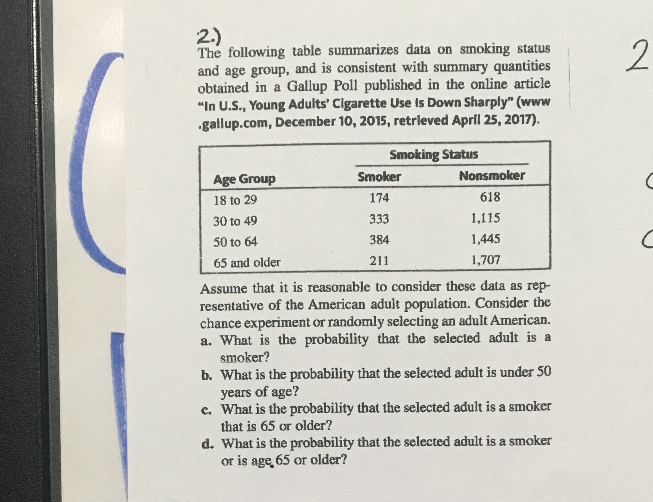  2.) The following table summarizes data on smoking status and age