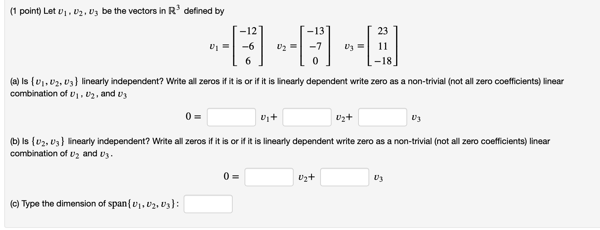  (1 point) Let U], 02, U3 be the vectors in [R3