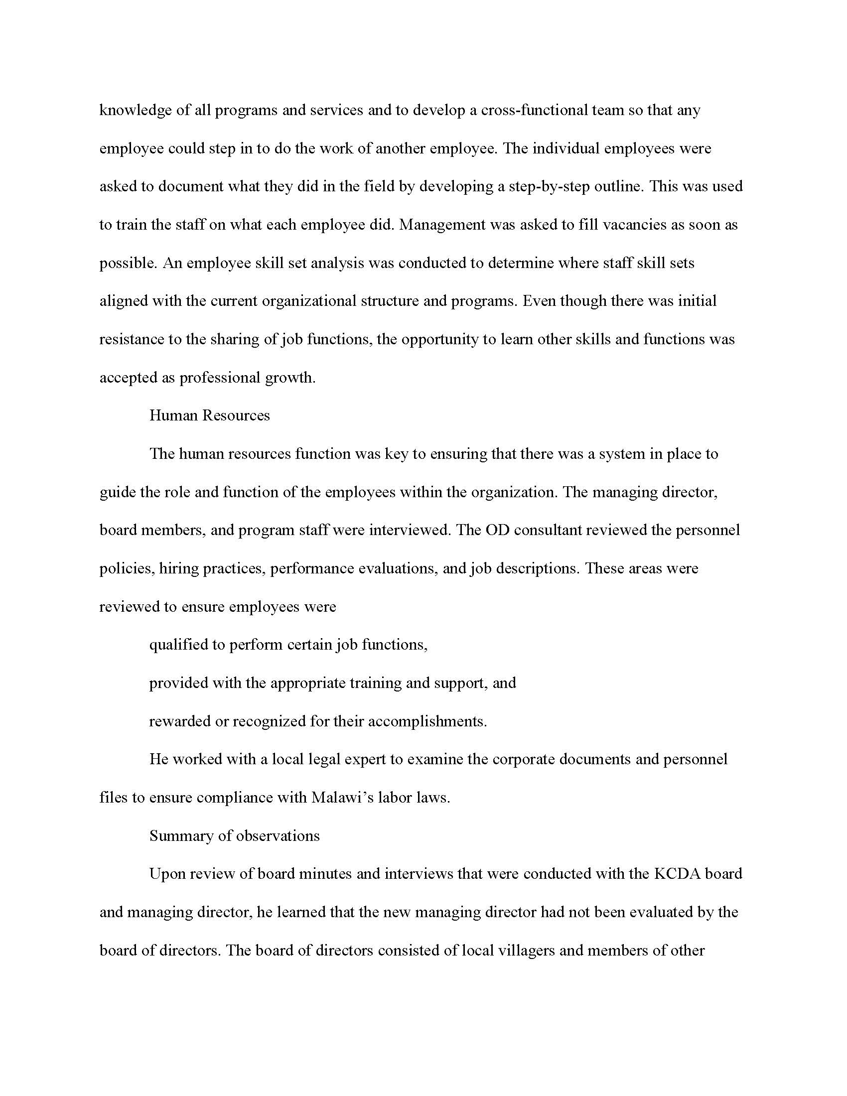 to do some OD work. How would you integrate that country's indigenous