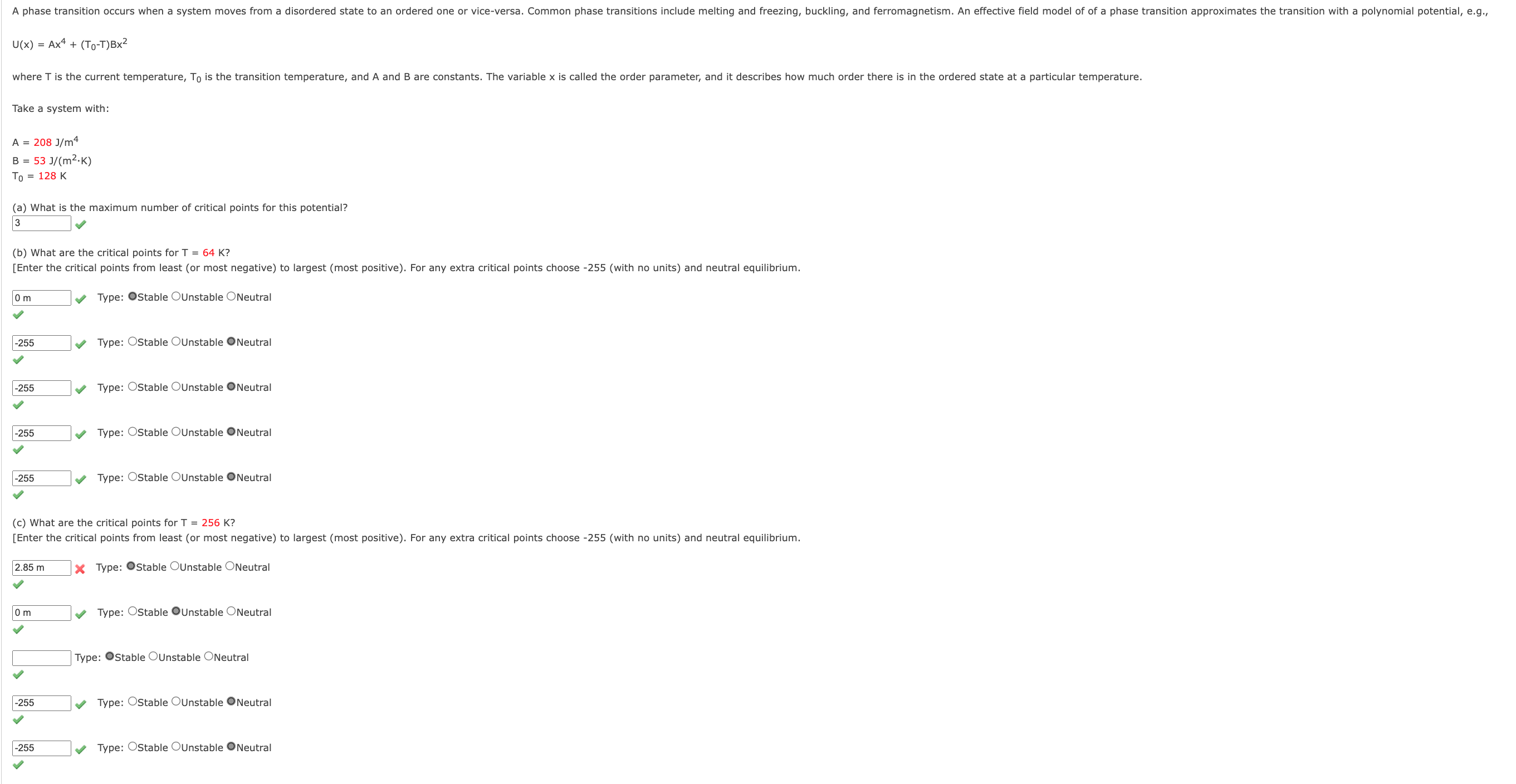 A phase transition occurs when a system moves from a disordered