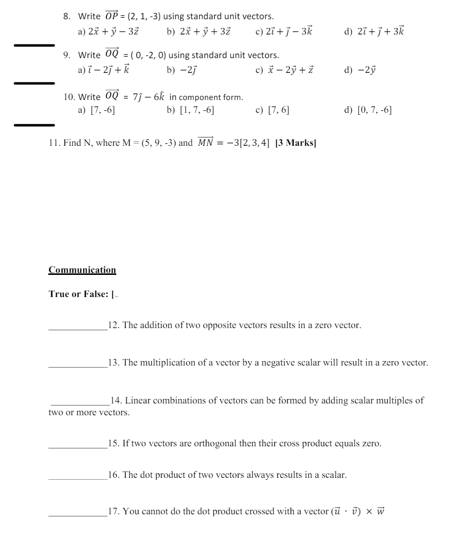  10. Write OP = (2, 1, -3) using standard unit vectors.