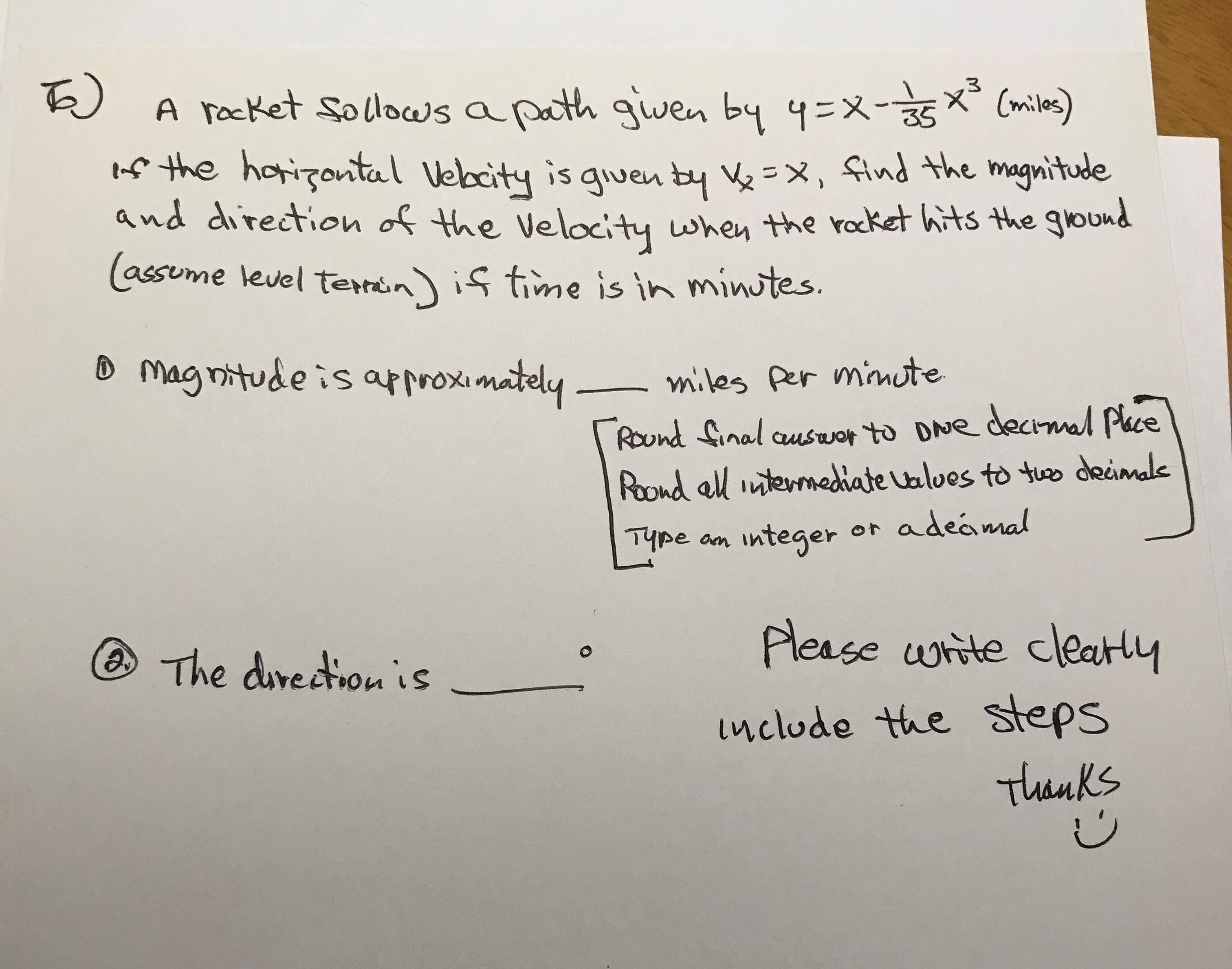  Do A rocket follows a path given by 4= X-35 35