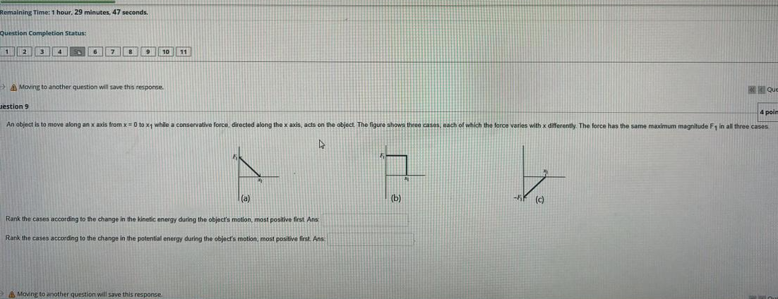 lemaining Time: 1 hour, 29 minutes, 47 seconds. Question Completion Status: