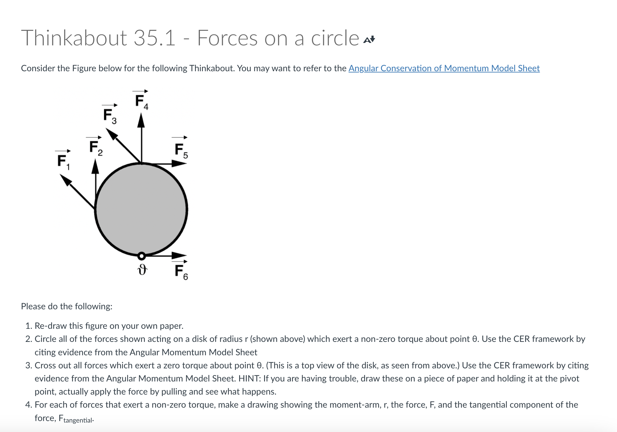  . Thinkabout 35.1 - Forces on a circle a+ Consider the