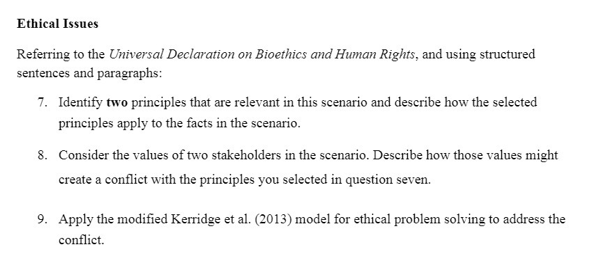 Ethical Issues Referring to the Universal Declaration on Bioethics and Human Rights,