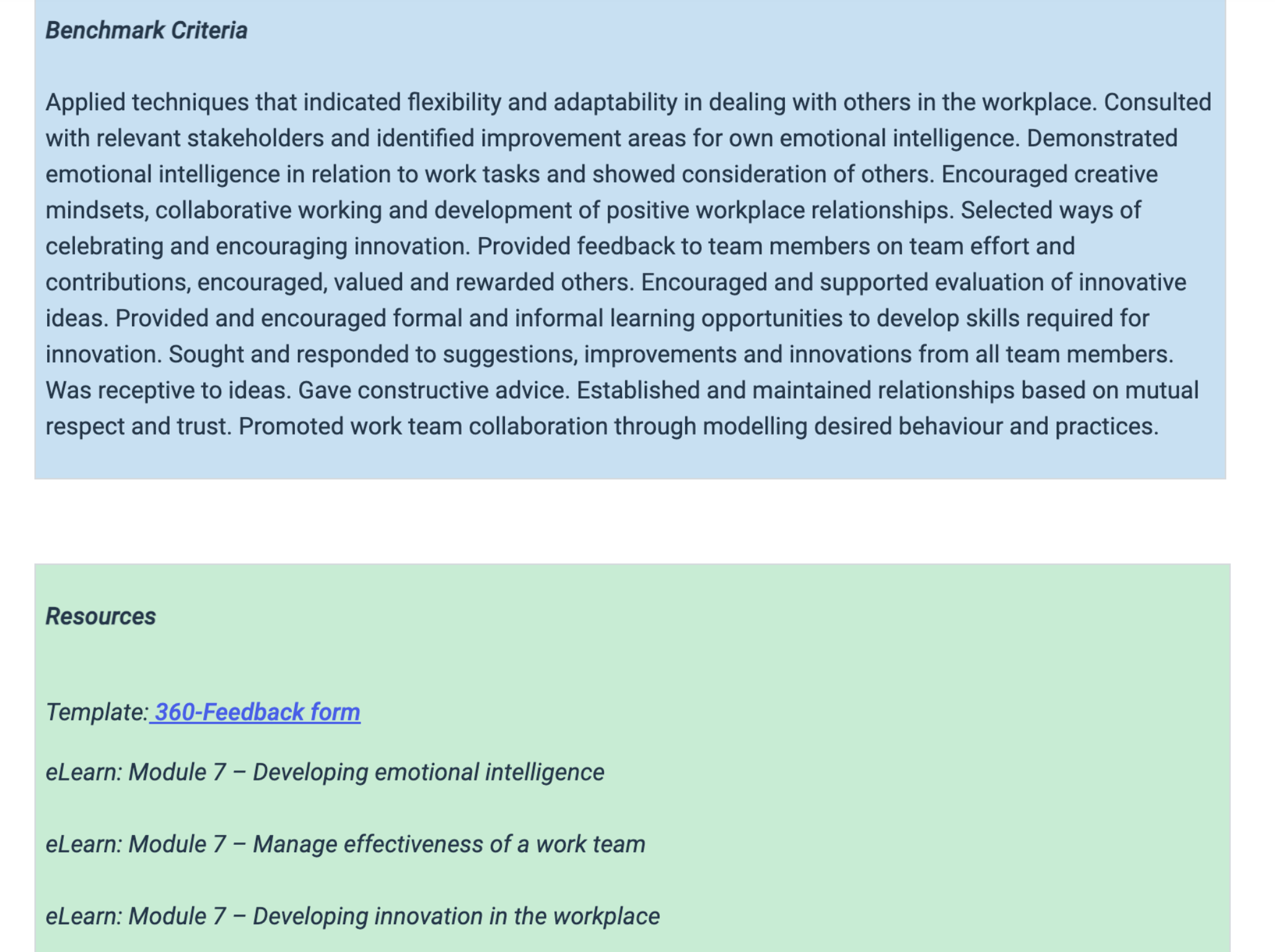 Benchmark Criteria Applied techniques that indicated flexibility and adaptability in dealing