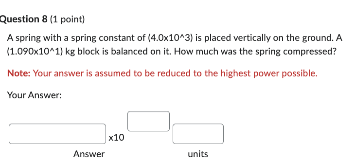 spring a certain distance, as it does to stretch the spring the