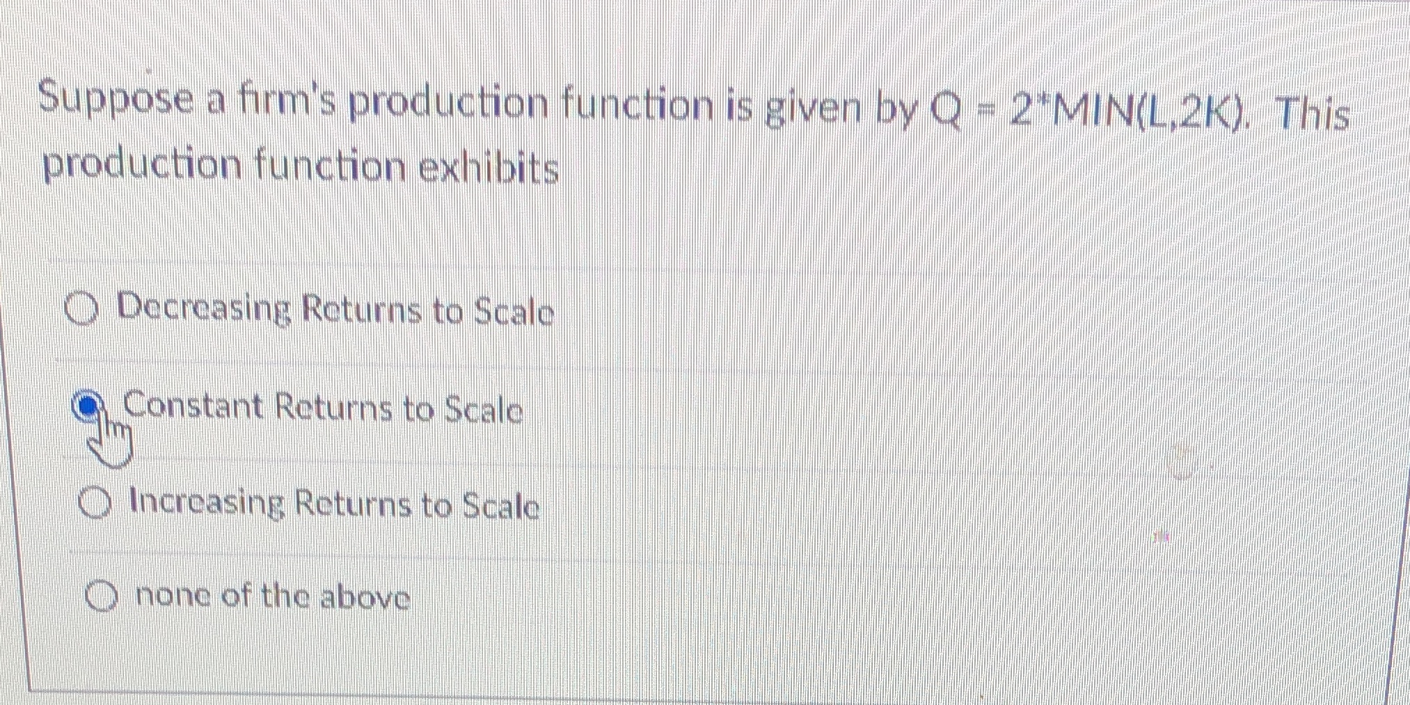 Help solve Suppose a firm's production function is given by Q -