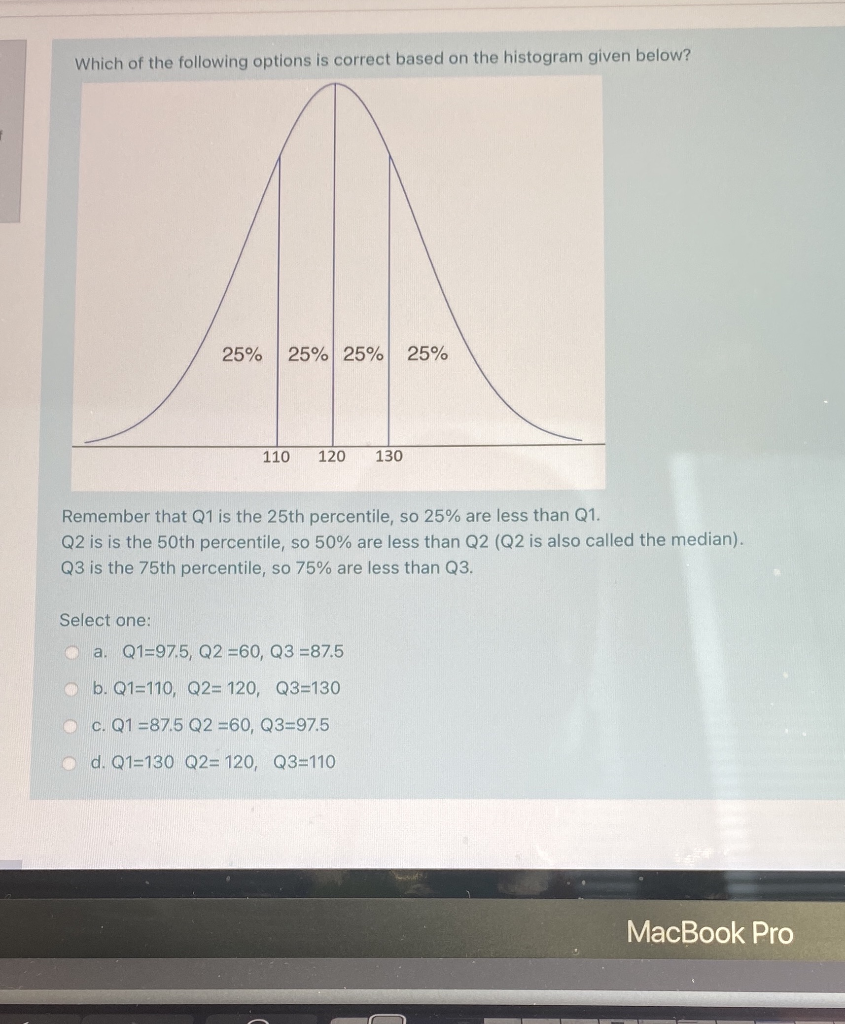 Need a quick answer Business statistics 10 120 13 Remember that Q1