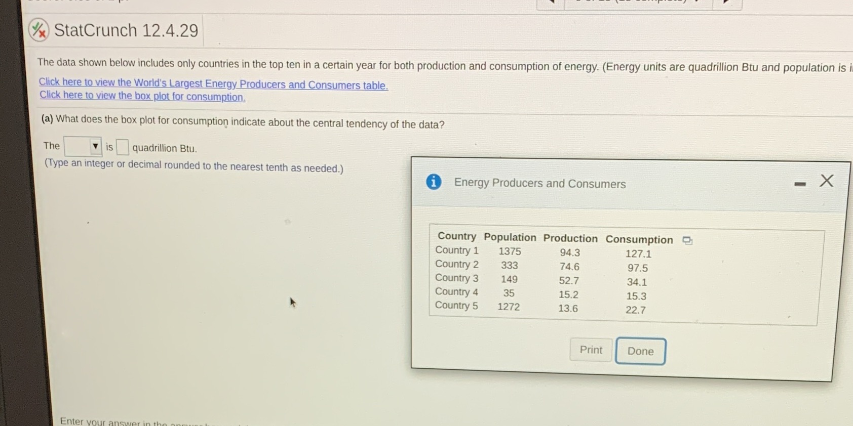 StatCrunch 12.4.29 The data shown below includes only countries in the