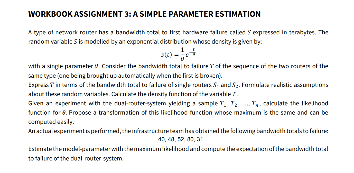  WORKBOOK ASSIGNMENT 3: A SIMPLE PARAMETER ESTIMATION A type of network