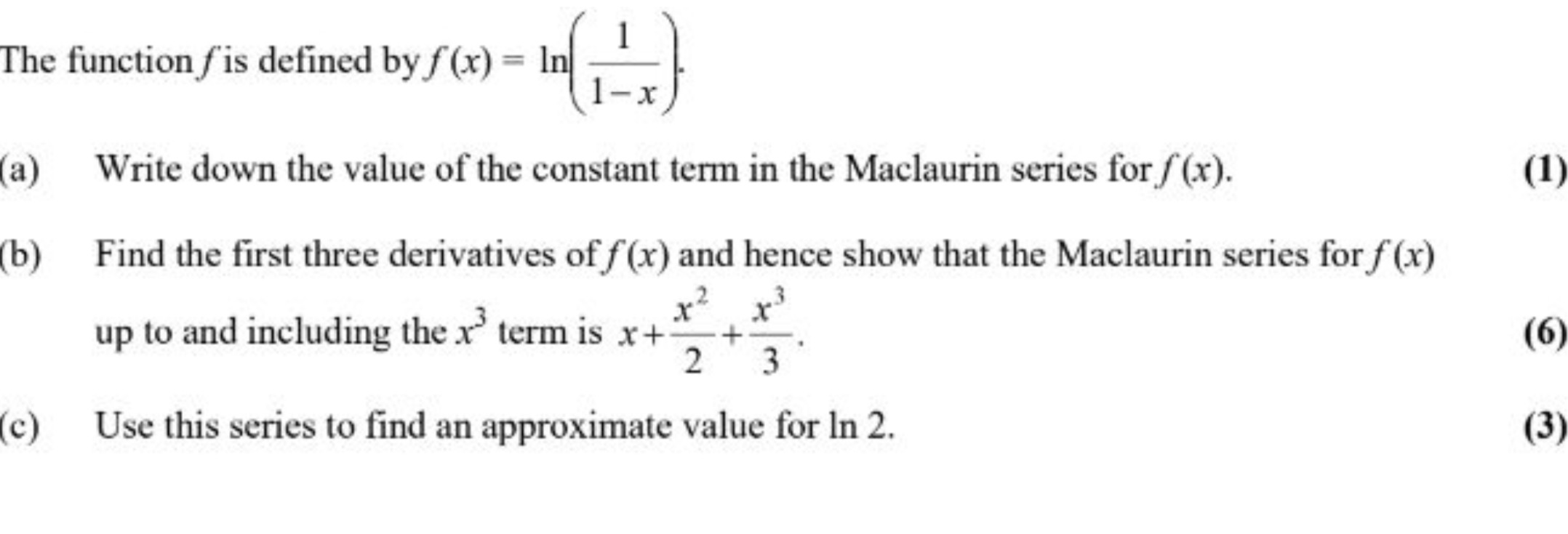  The function fis defined by f (x) = In 1-x a)