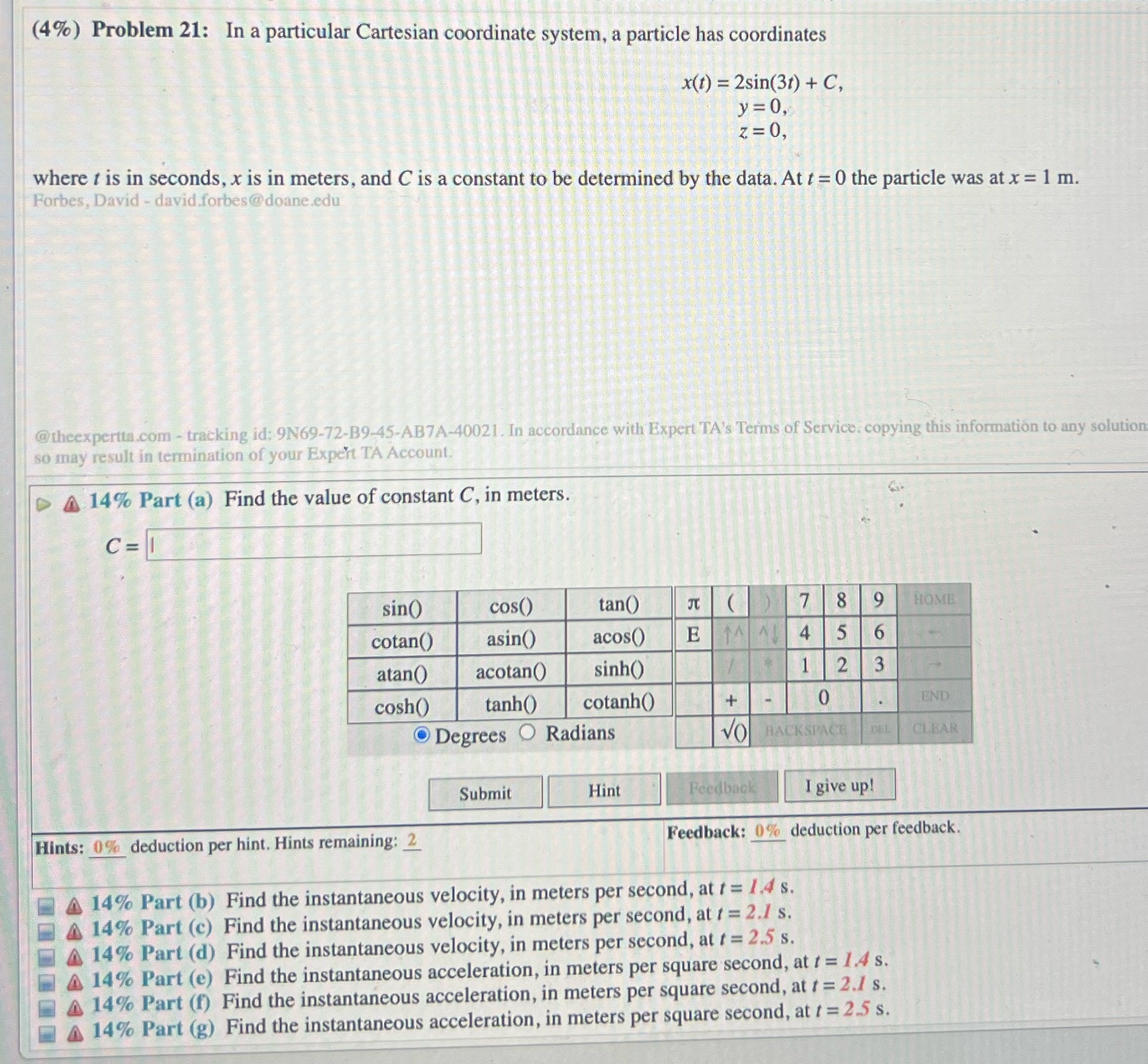 #21answer a-g please (4%) Problem 21: In a particular Cartesian coordinate system,