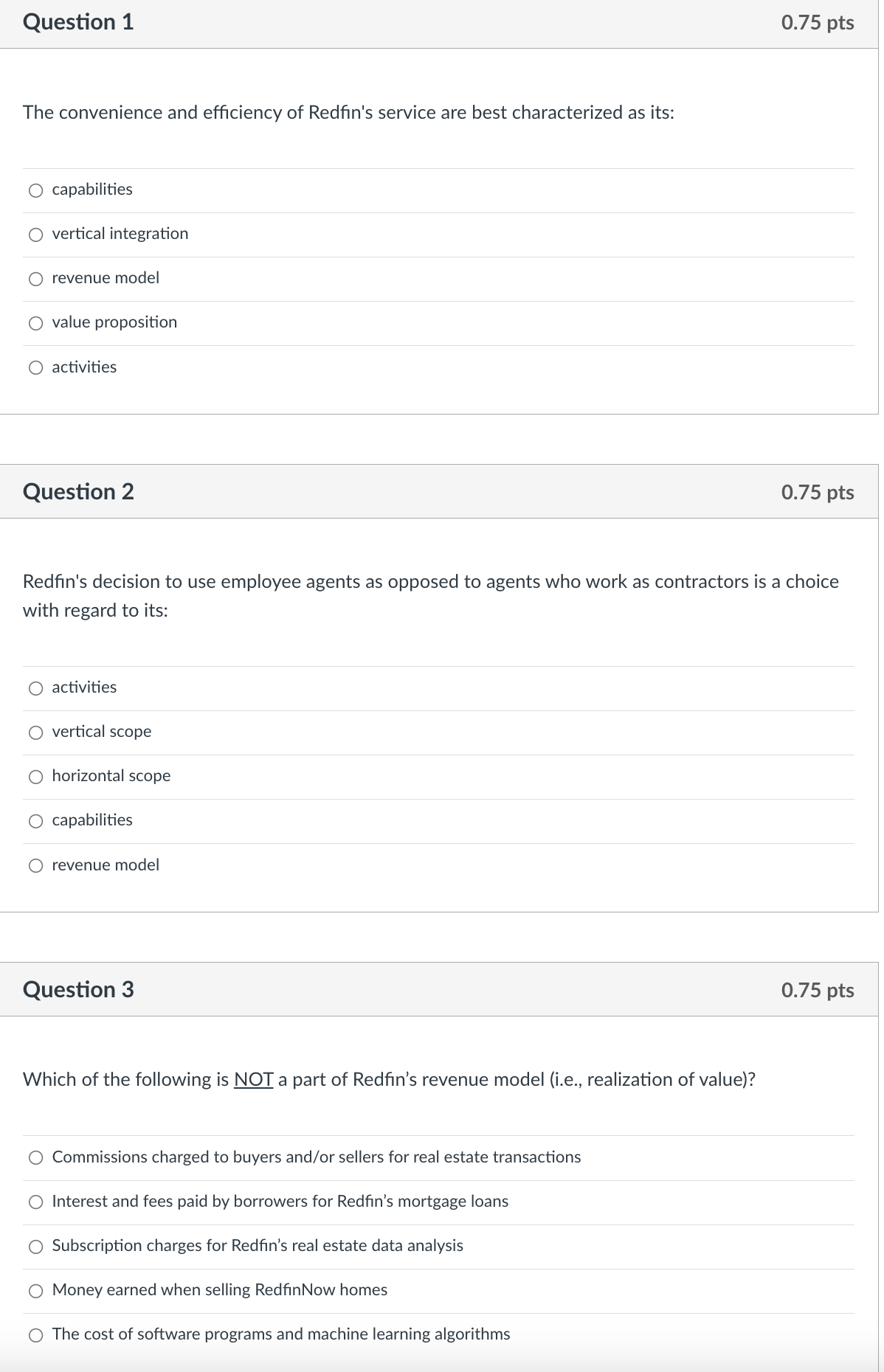 model Question 5 0.75 pts Dynamic capabilities are most relevant for companies