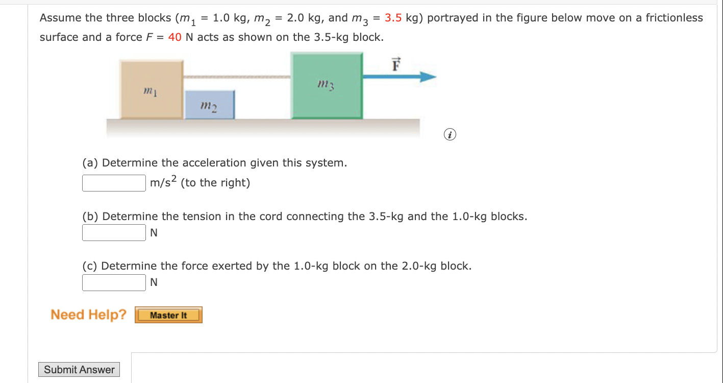 Assume the three blocks (m, = 1.0 kg, m2 = 2.0