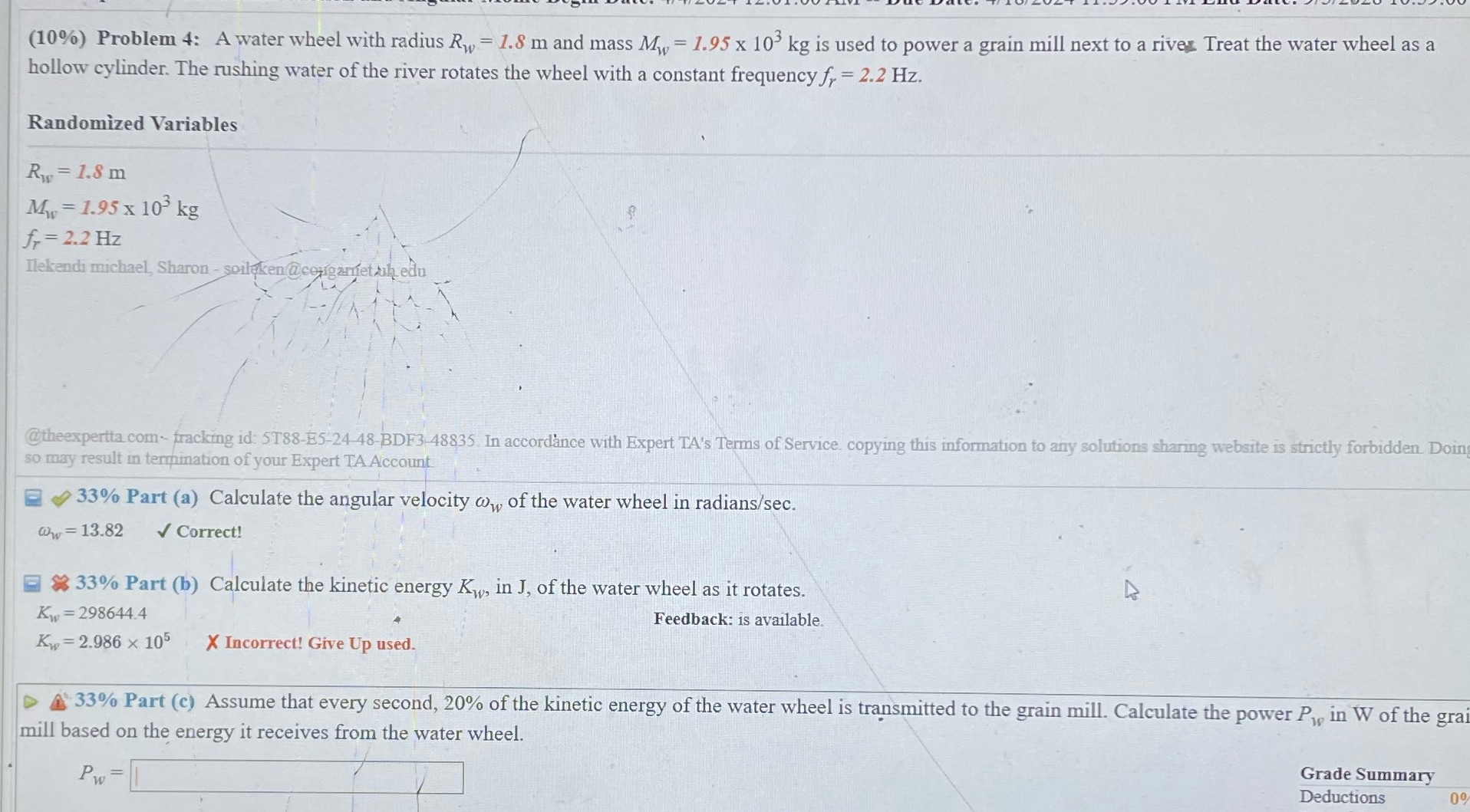 Explain step by step (10%) Problem 4: A water wheel with radius