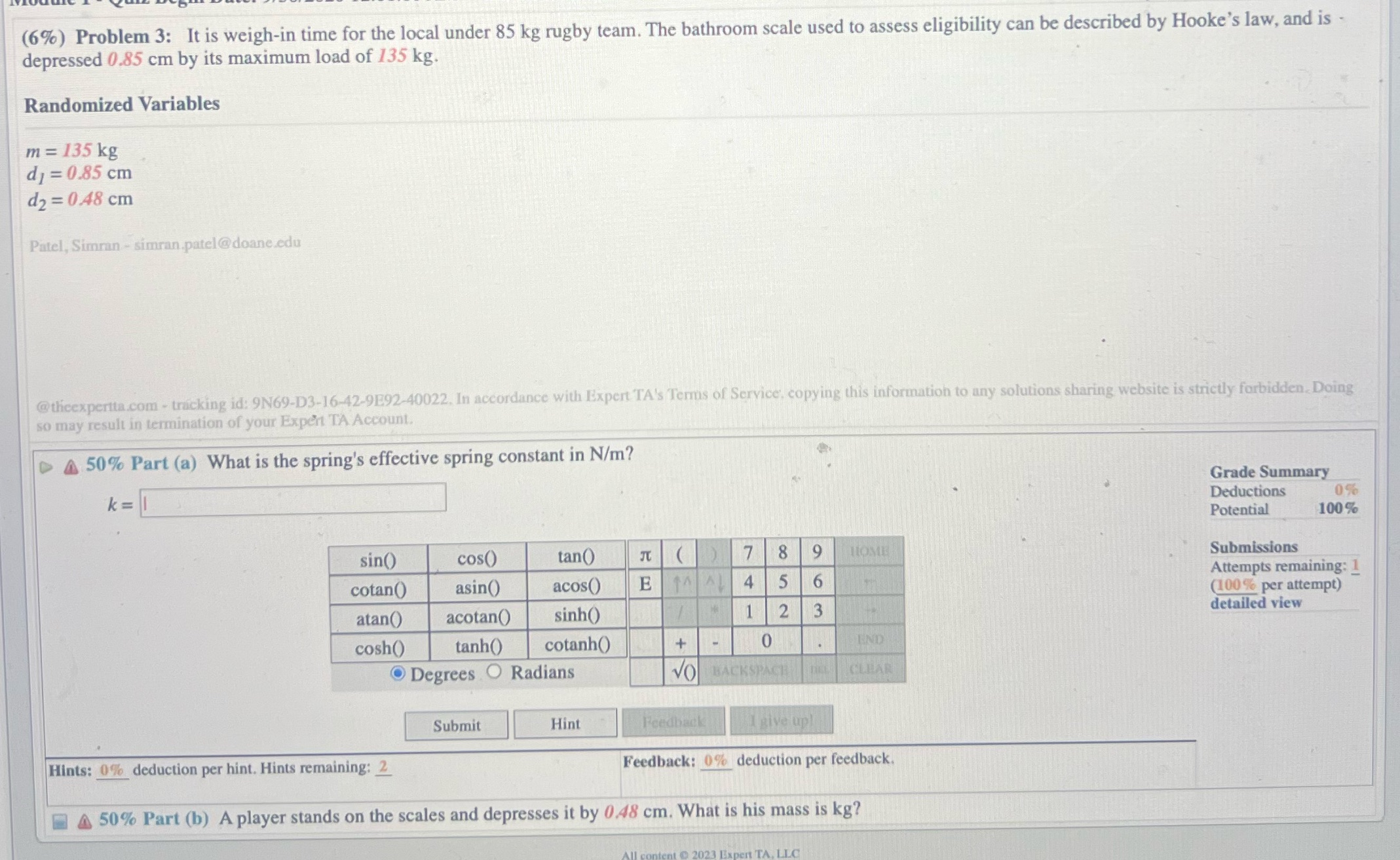 3 (6%) Problem 3: It is weigh-in time for the local under