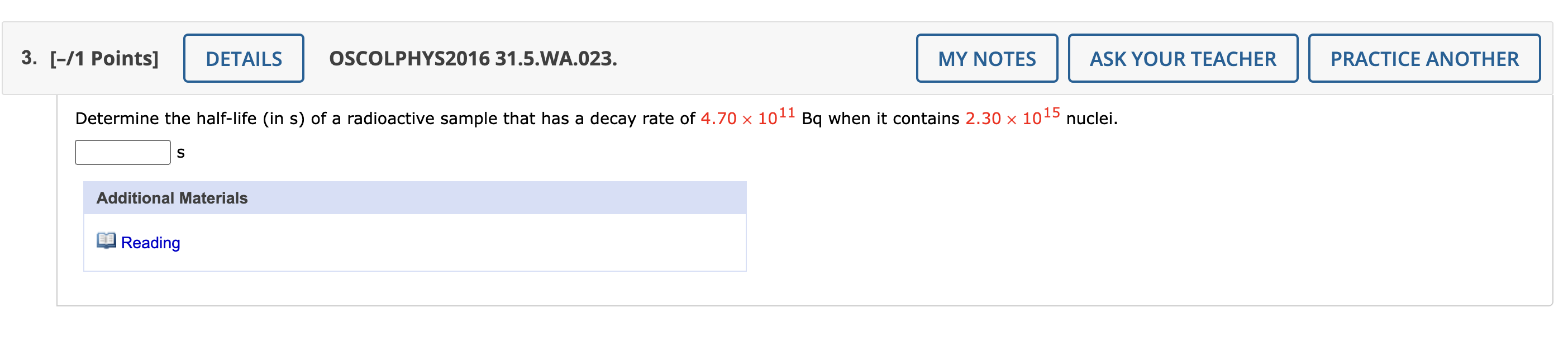 time is 10.5 mCi and 0.34 h later it is 7.00 mCi.