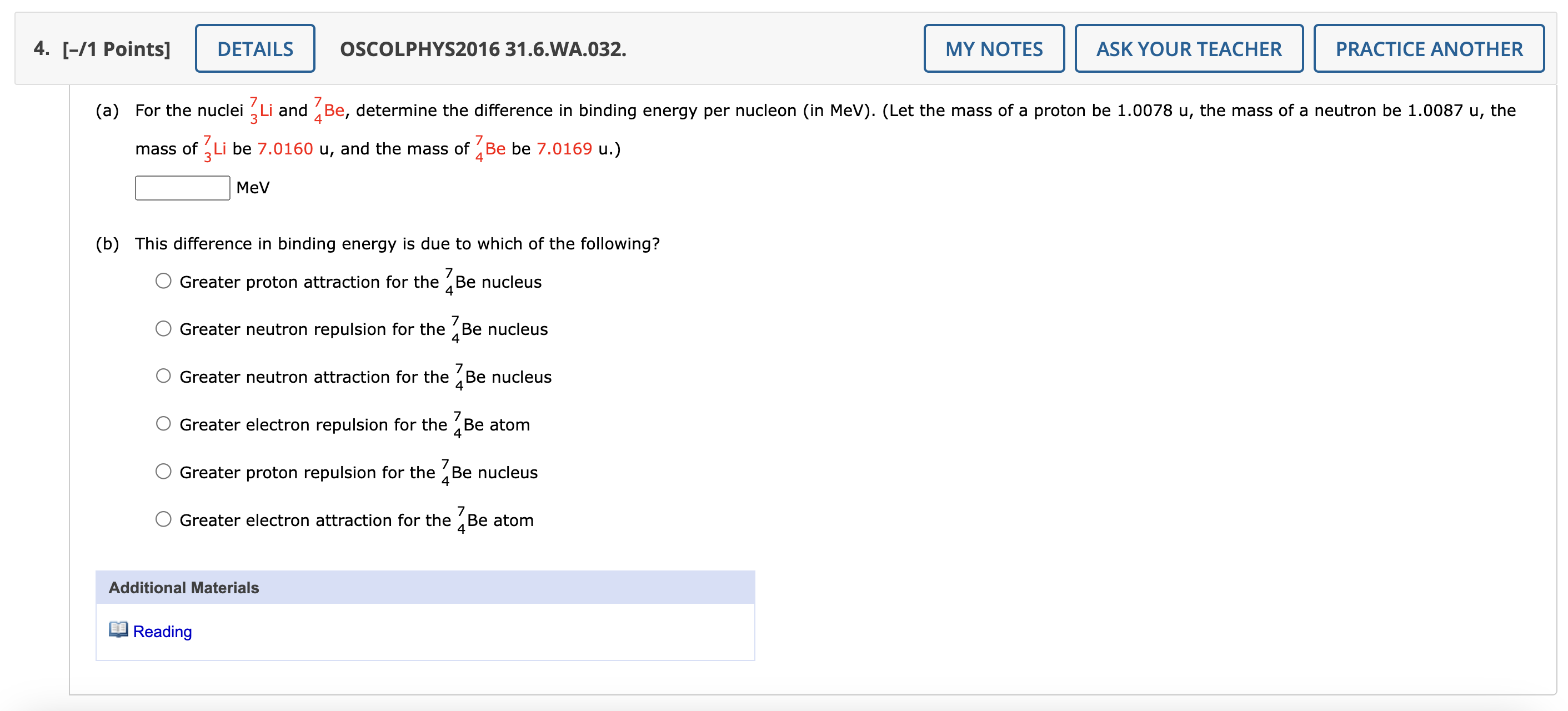 Determine the following. (a) Decay constant (in s-1) s -1 (b) Half-life