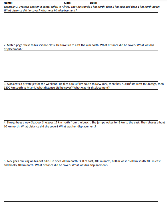 answer the quations Name: Class: Date: Example: 1. Preston goes on a
