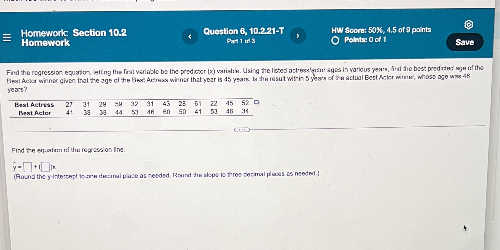 Please fill in the two blanks E Homework: Section 10.2 Question 6,