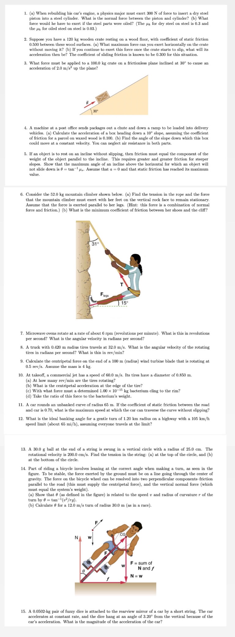 please 1. (a) When rebuilding his car's engine, a physics major must