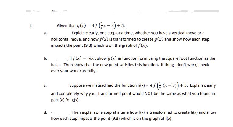  Given that g{x] 2 41' Ga: - 3) + 5. Explain