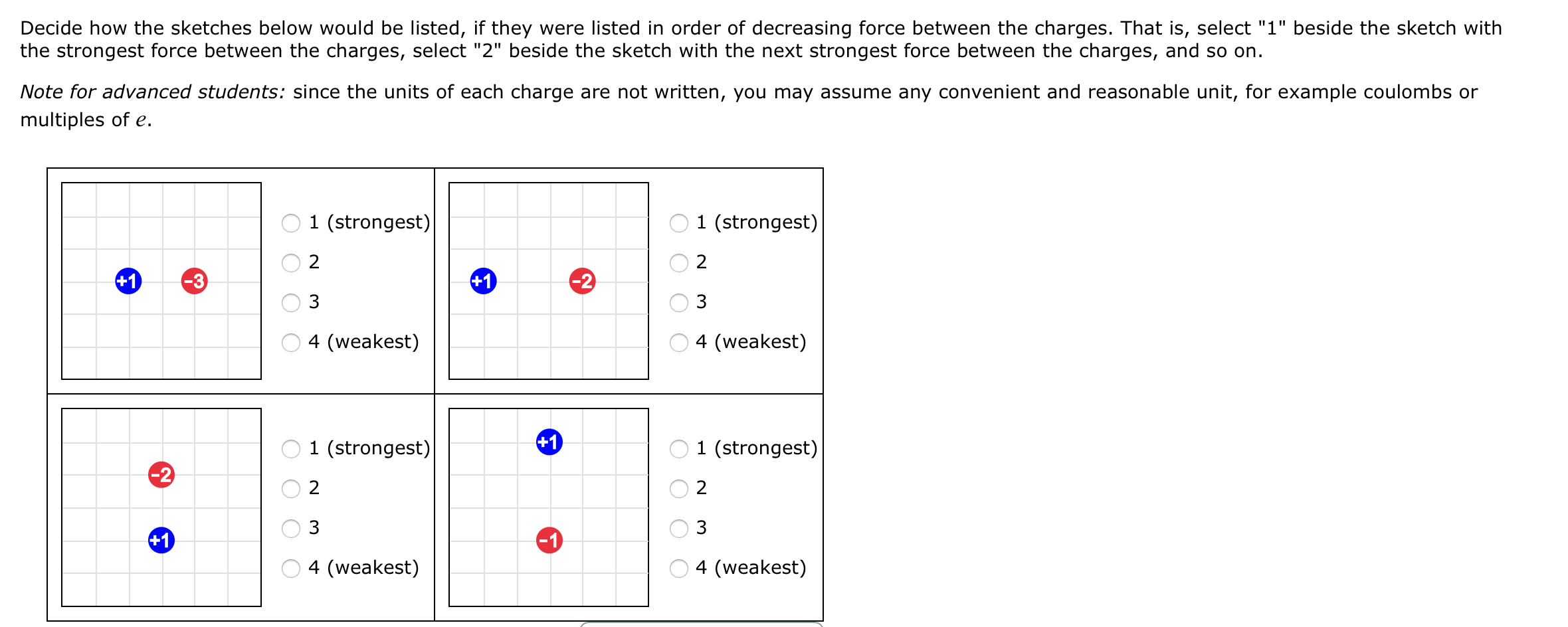 Please answer the following question, no explanation is needed. Decide how the