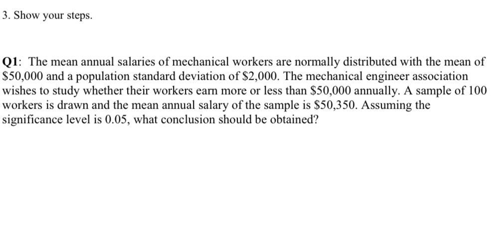 Please do steps to test hypothesis and show all the steps and