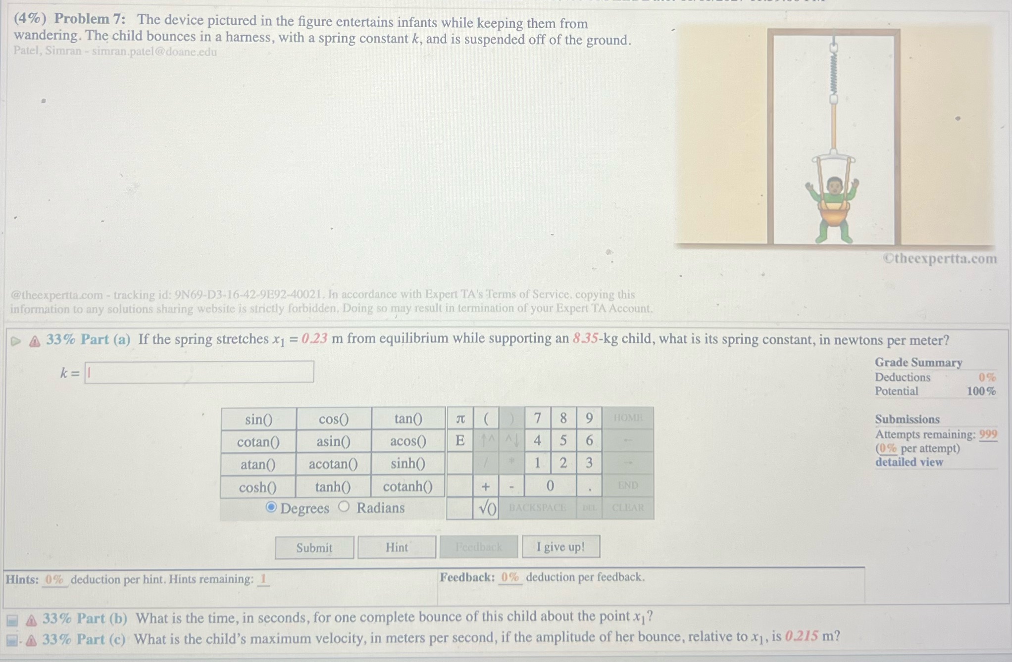 #7answer parts a-c (4%) Problem 7: The device pictured in the figure