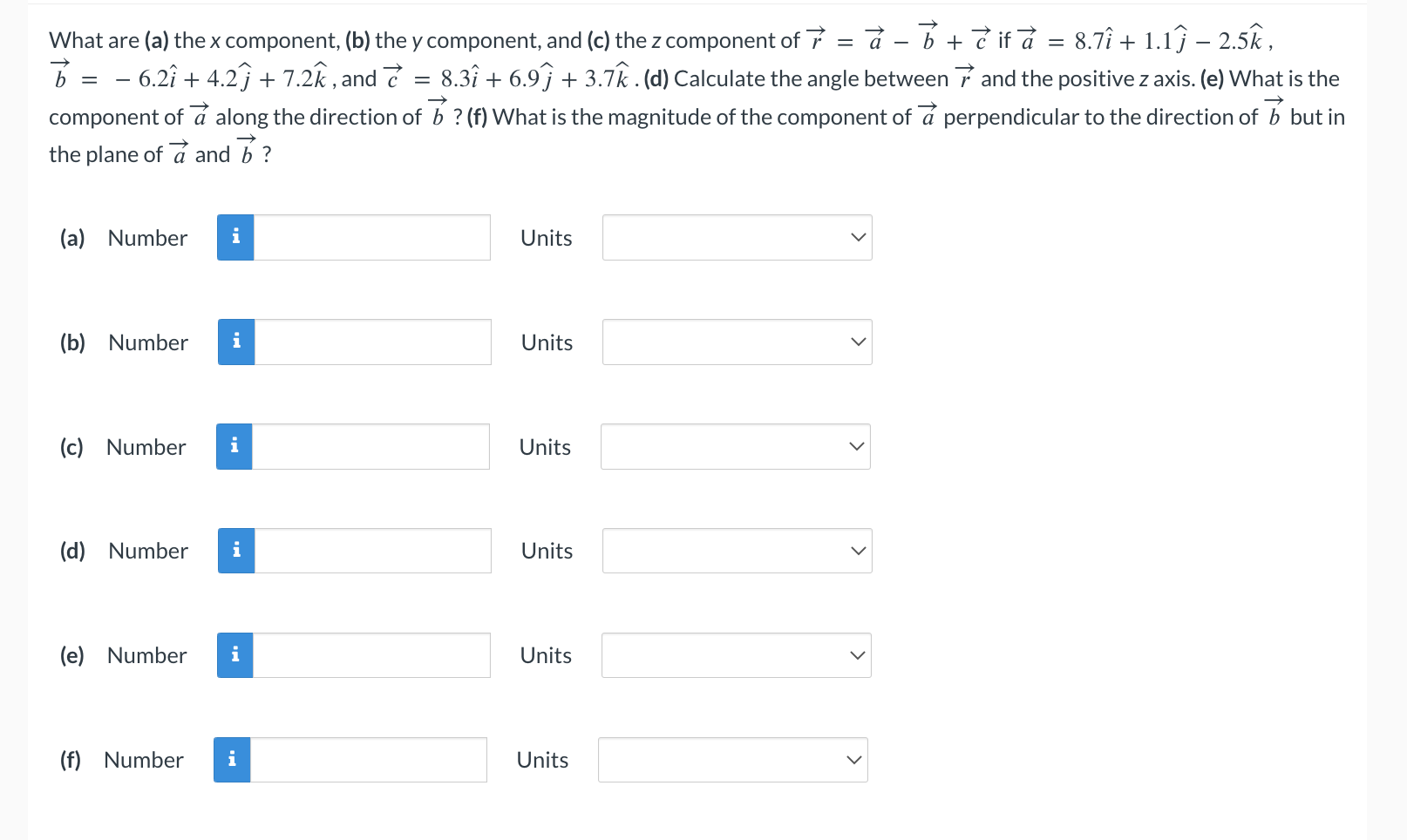 component of a along the direction of b ? (a) Number i