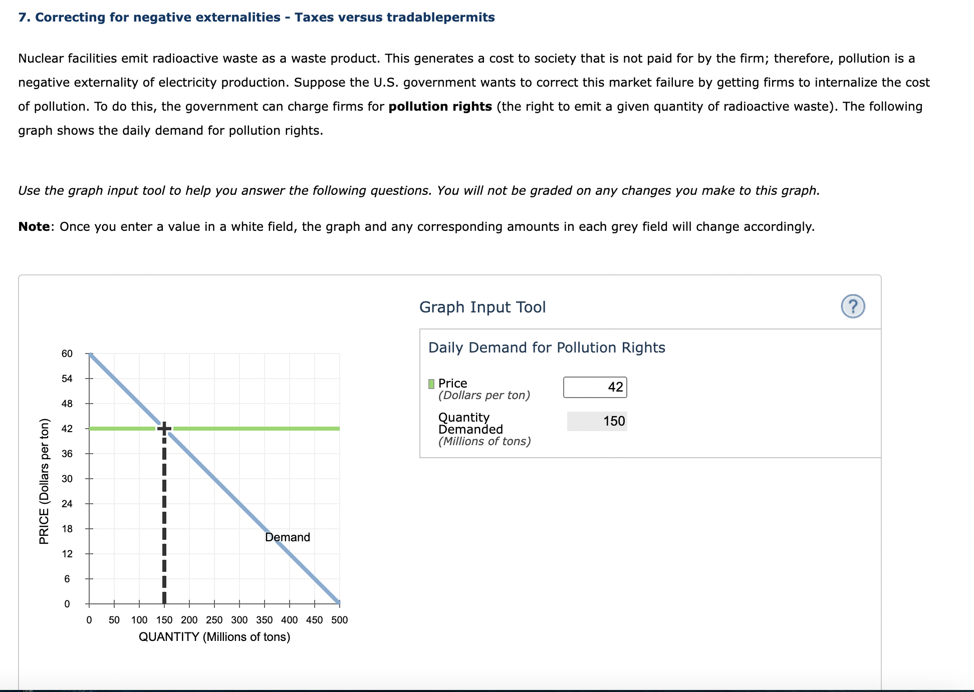  7. Correcting for negative externalities - Taxes versus tradablepermits Nuclear facilities