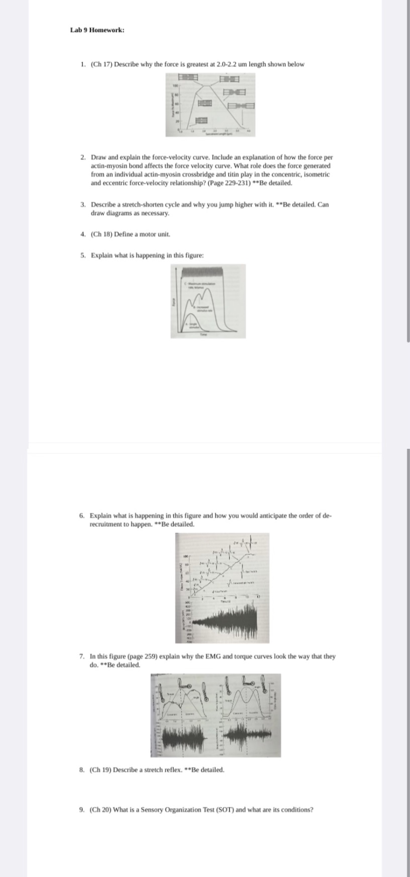  Lab 9 Homework: 1. (Ch 17) Describe why the force is