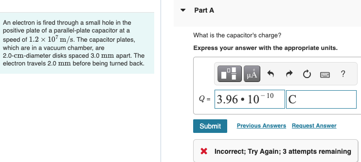  Part A An electron is fired through a small hole in