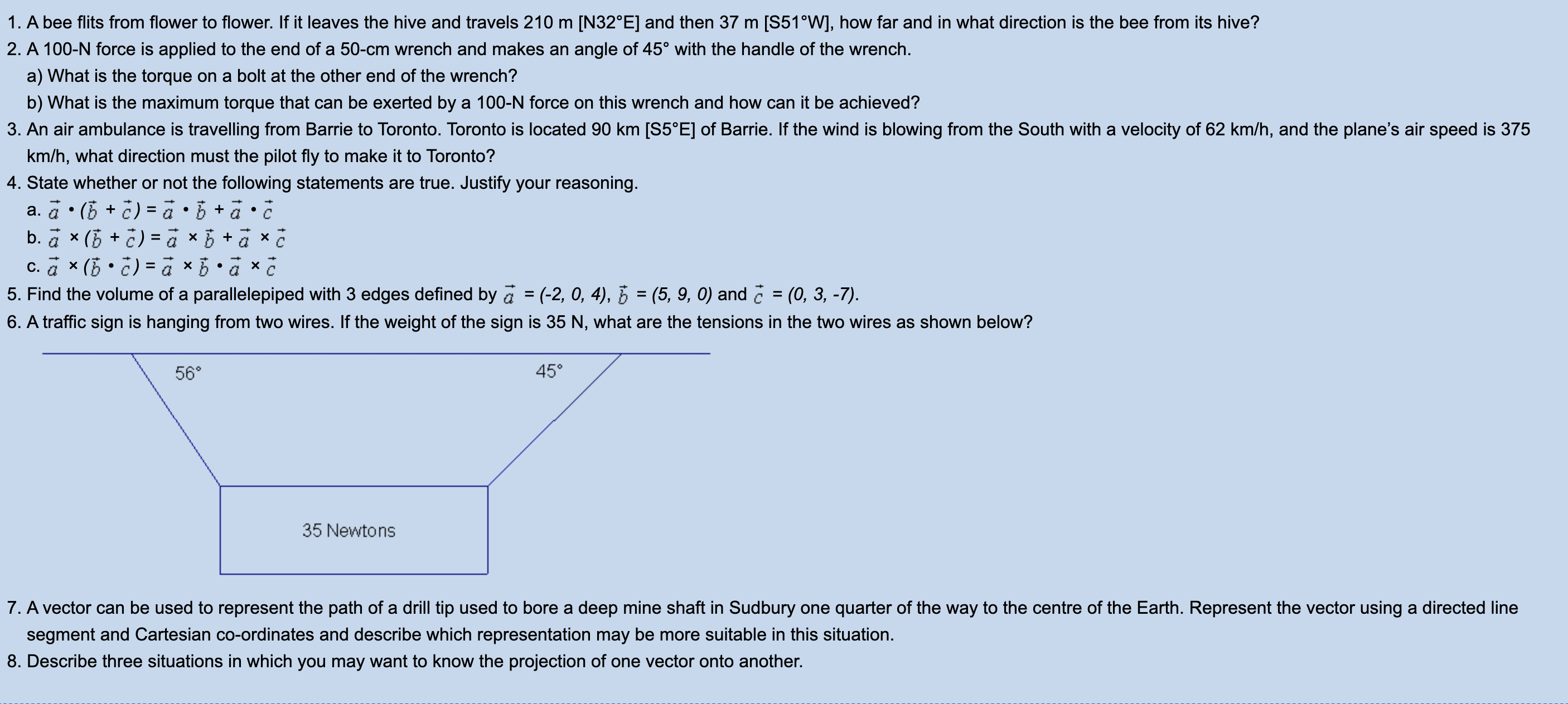 Hello I need help with these vectors question. For a good review