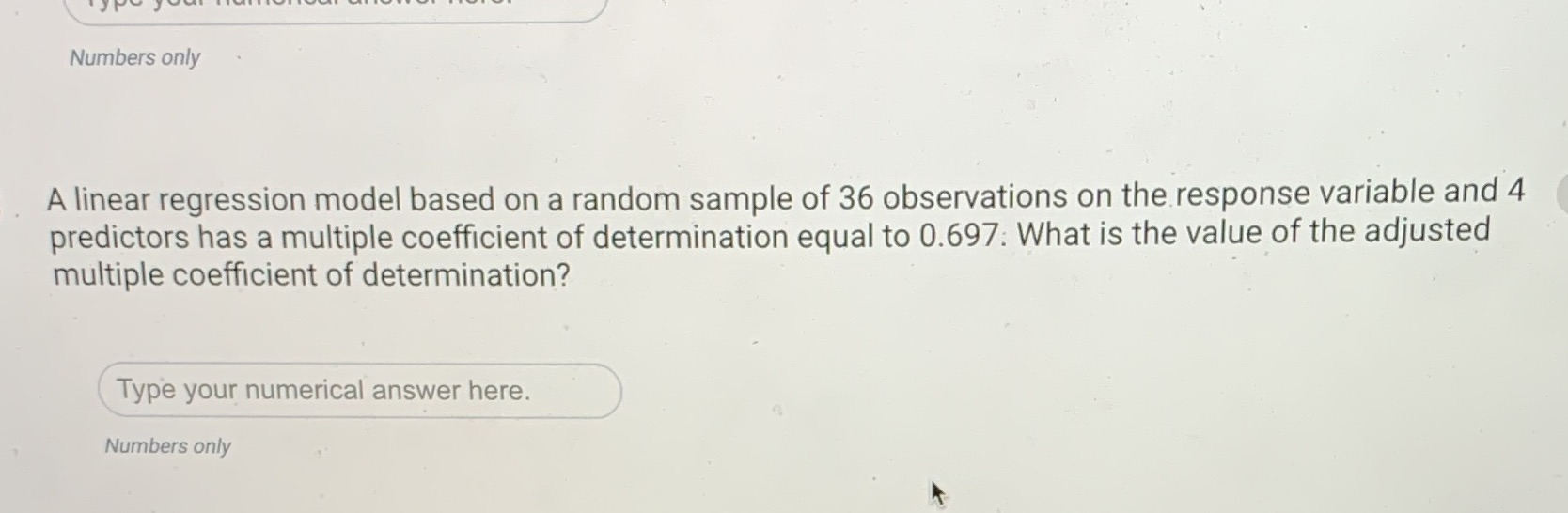 Numbers only A linear regression model based on a random sample