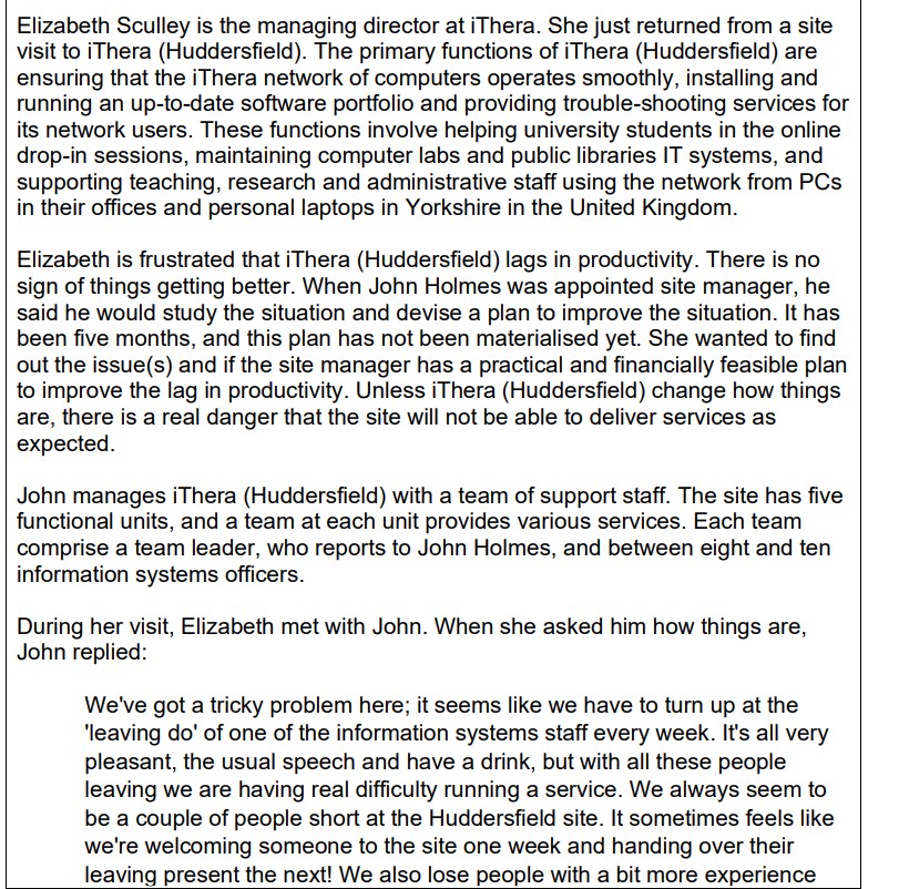 You have been given a case study about an organization that's experiencing