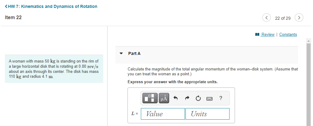 CHW 7: Kinematics and Dynamics ot Rotation Item 22 A woman with