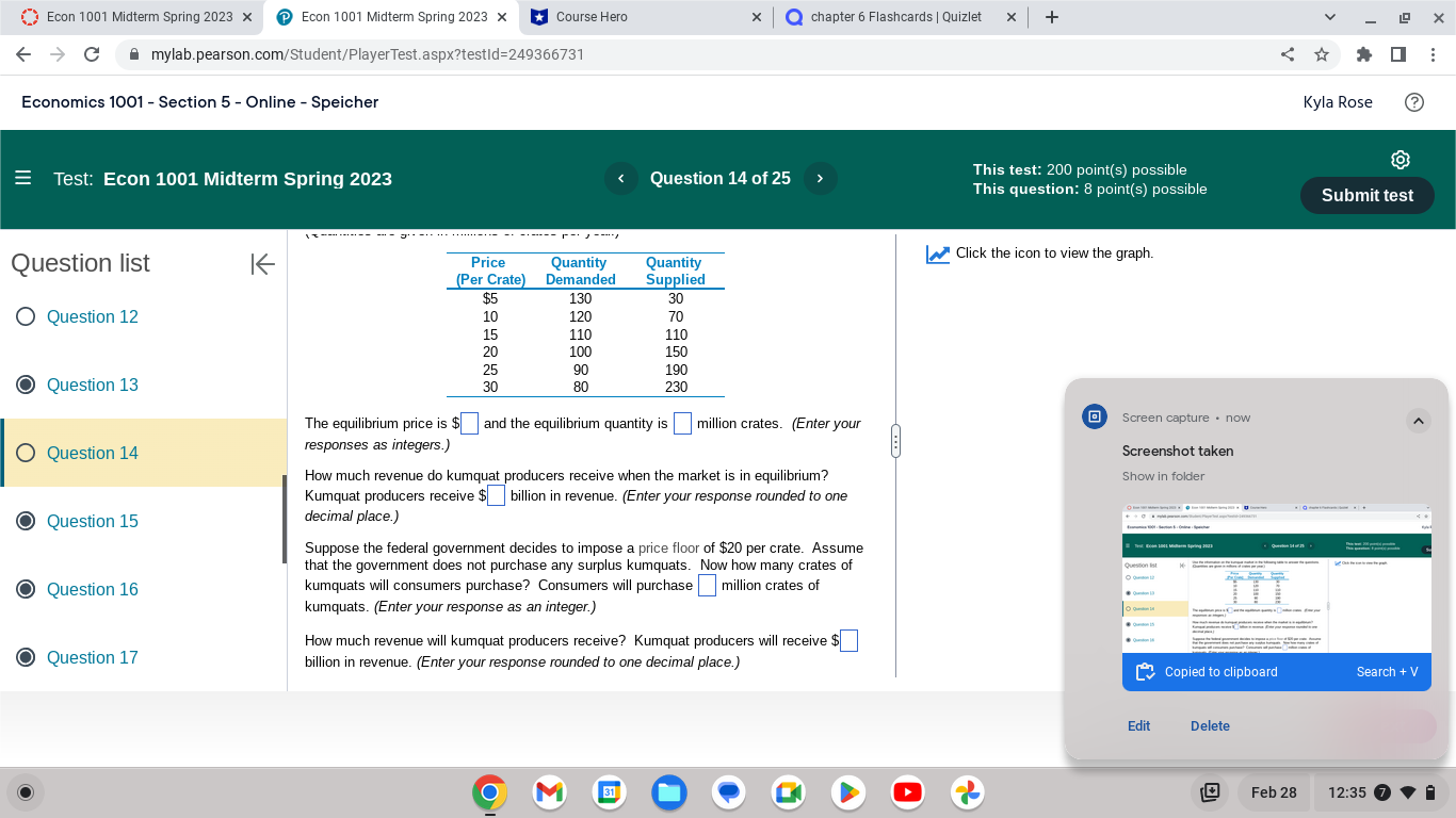 x Course Hero C A mylab.pearson.com/Student/PlayerTest.aspx?testId=249366731 Economics 1001 - Section 5 -