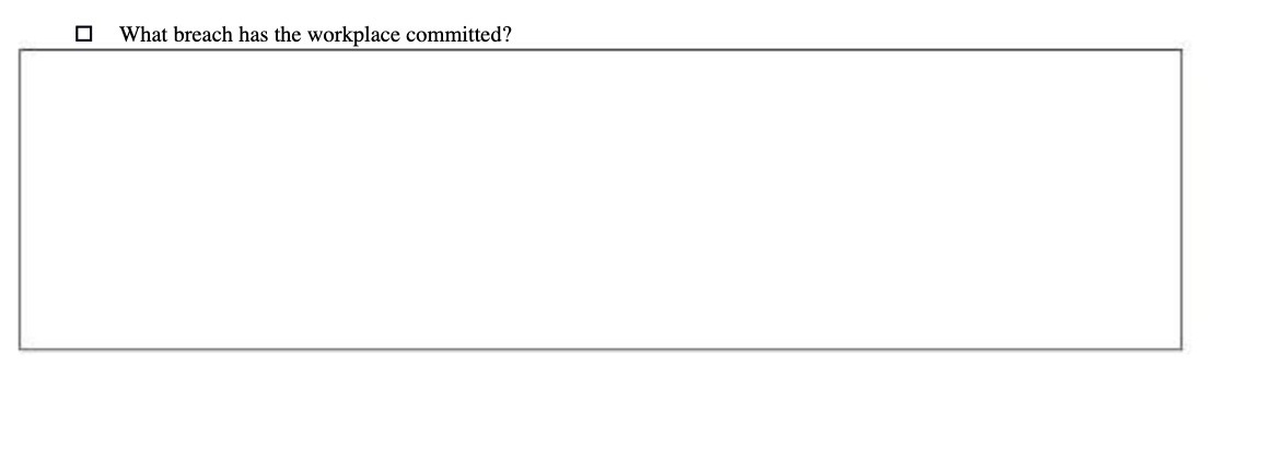O What breach has the workplace committed?