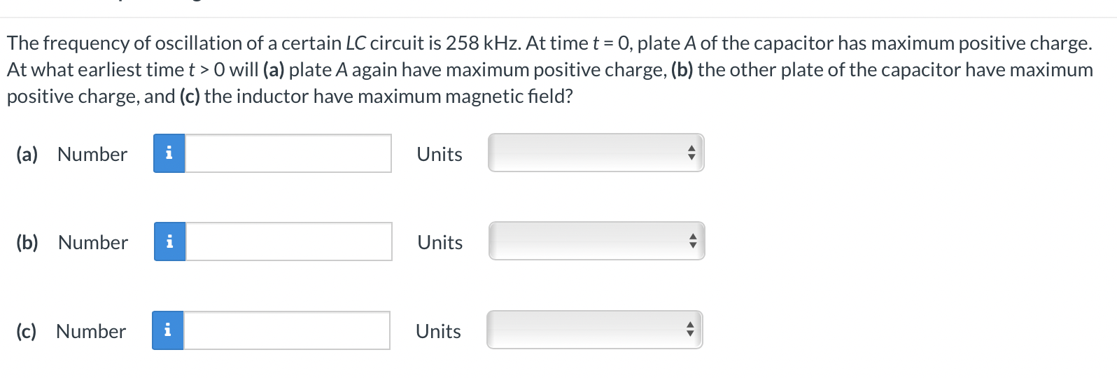 \fIn an oscillating LC circuit in which C = 3.8 pF,