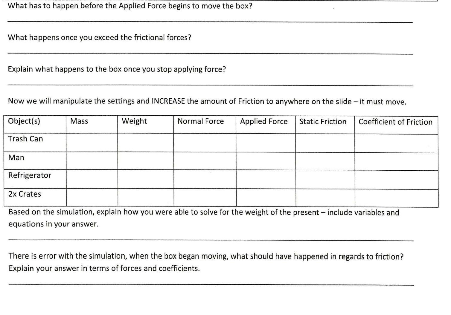 run the simulation and how to start answering questions.Simulation link is here