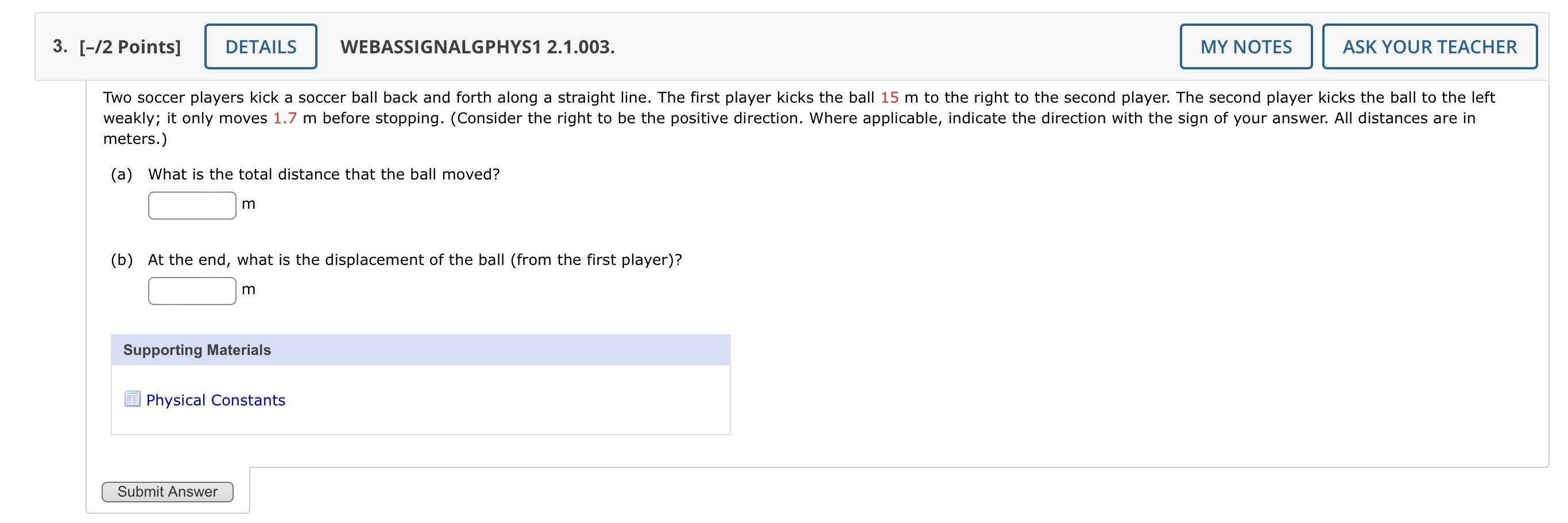 WEBASSIGNALGPHYS1 2.1.001. ASK YOUR TEACHER PRACTICE ANOTHER A truck travels due east