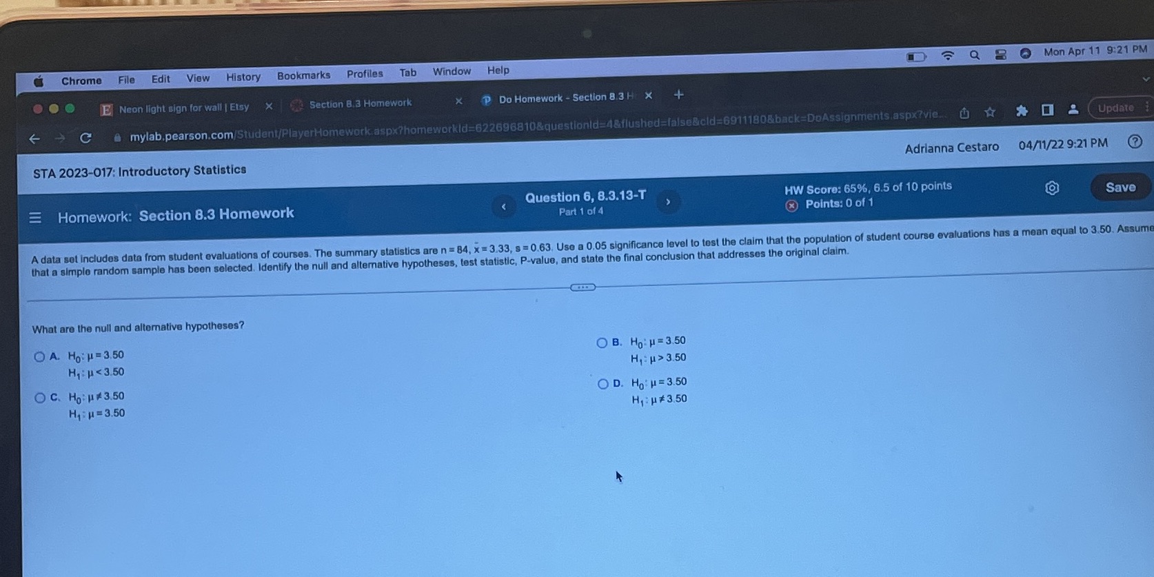 Remember to do the test statistic and p value Chrome File Edit