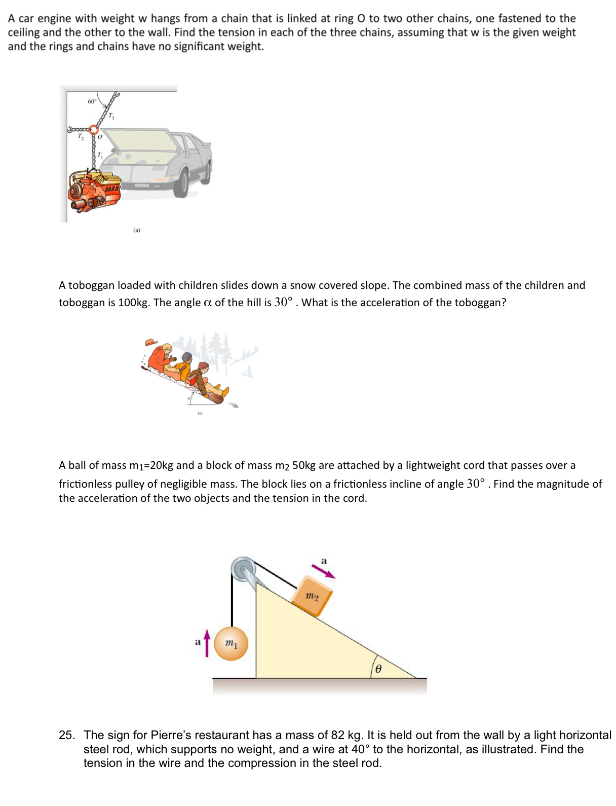 A car engine with weight w hangs from a chain that