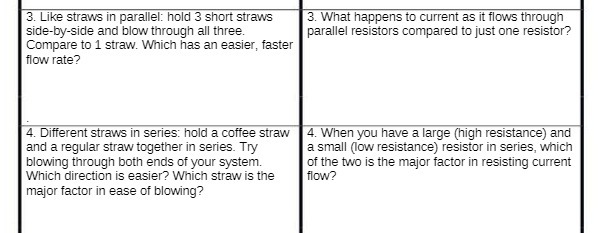 3. Like straws in parallel: hold 3 short straws 3. What