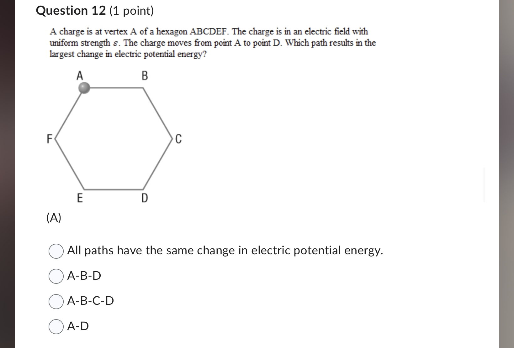 0 none of the above Question 9 (1 point) An airplane flying