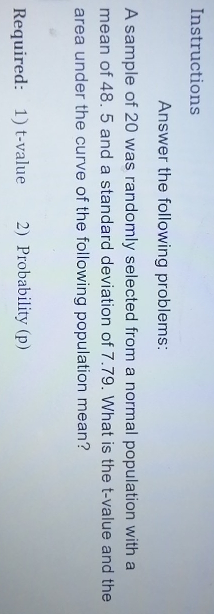 help mee plss thanks Instructions Answer the following problems: A sample of