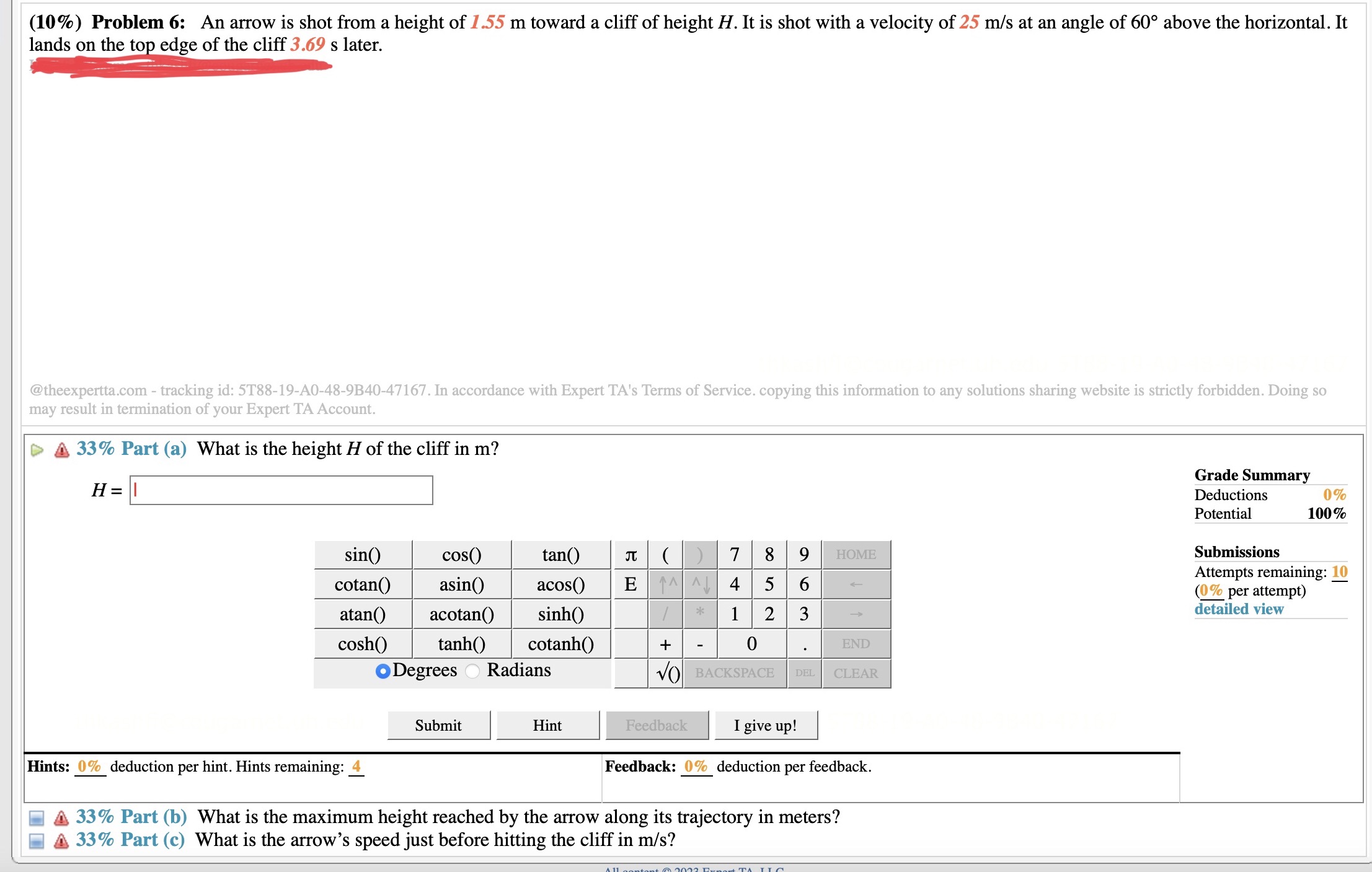 Please answer a, b, c. (10%) Problem 6: An arrow is shot